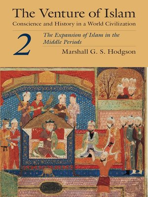 cover image of The Venture of Islam, Volume 2
